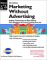 Marketing Without Advertising